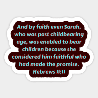 Bible Verse Hebrews 11:11 Sticker